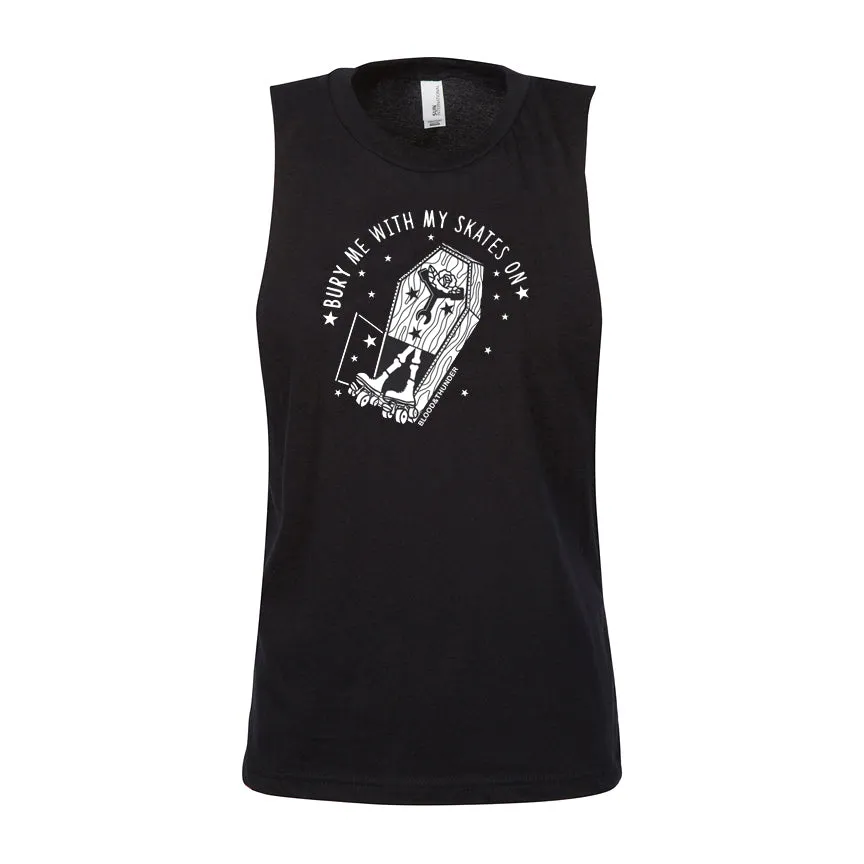 Bury Me With My Skates On Muscle Shirt